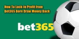 bet365 0 0 refund|Bore Draw Money Back .